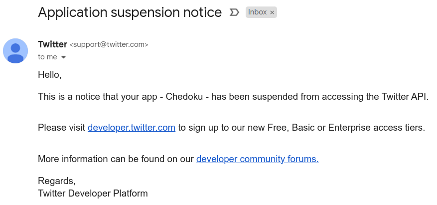 Application suspension notice - This is a notice that your app has been suspended from accessing the Twitter API.